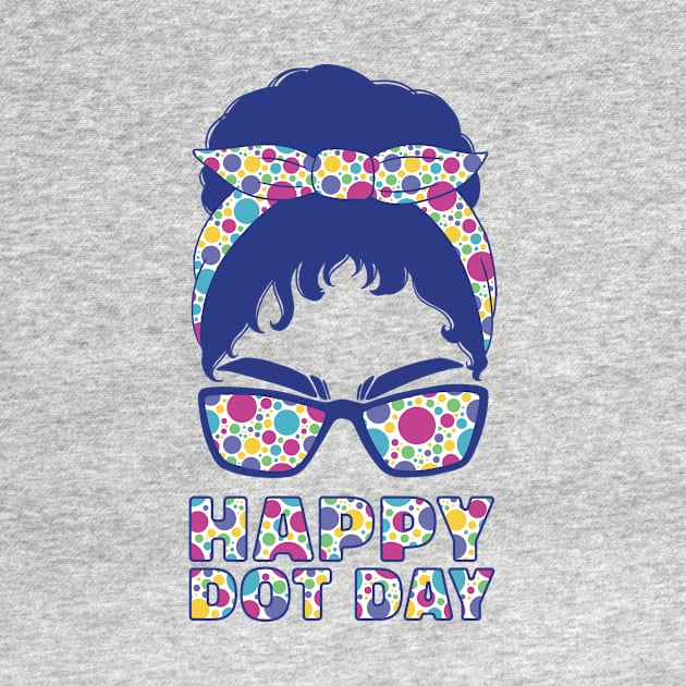 Happy Dot Day International Dot Day Colorful Youth by elaissiiliass